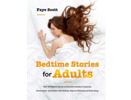 Livro Bedtime Stories For Adults De Faye Scott (inglês)