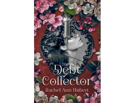 Livro The Debt Collector De Rachel Ann Hubert (inglês)