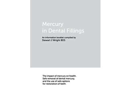 Livro Mercury in Dental Fillings de Stewart J Wright (Inglês)