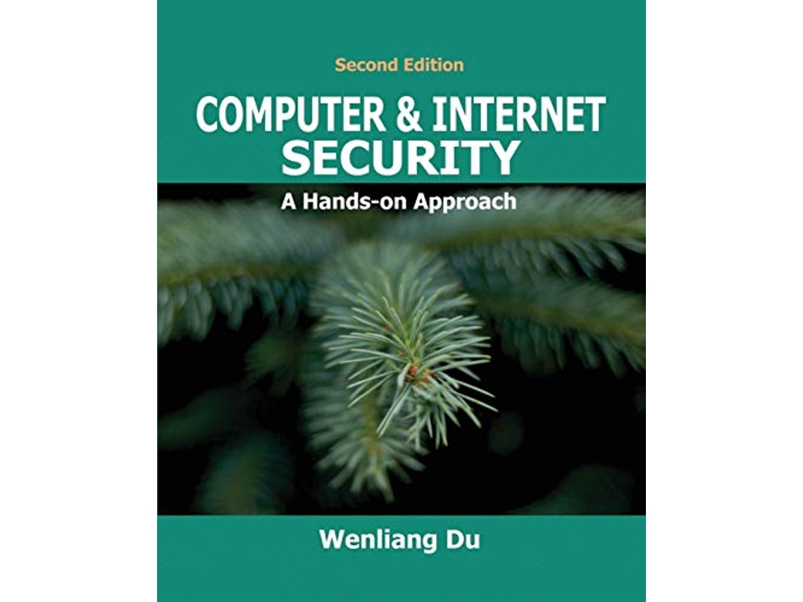 Livro Computer Internet Security A Handson Approach de Wenliang Du (Inglês)
