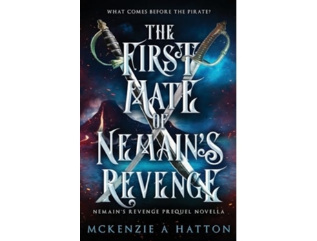 Livro The First Mate of Nemains Revenge Prequel Novella de McKenzie A Hatton (Inglês)