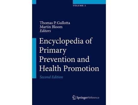 Livro encyclopedia of primary prevention and health promotion de edited by thomas p gullotta , edited by martin bloom (inglês)