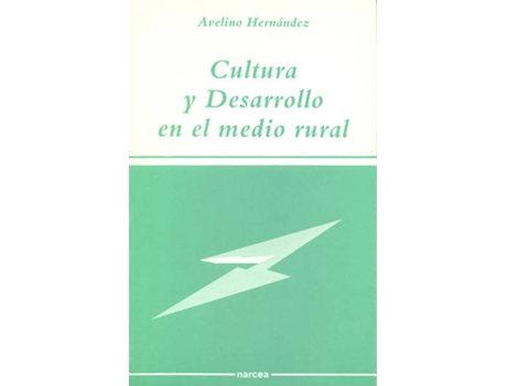 Livro Cultura Y Desarrollo Medio Rural