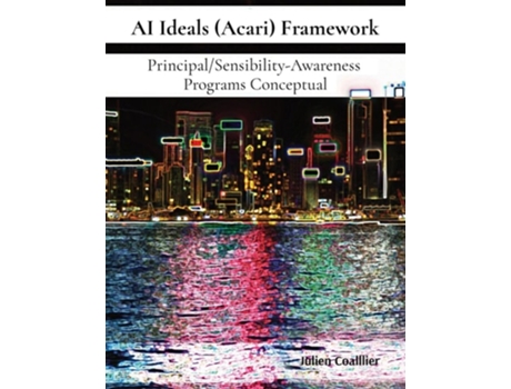 Livro AI Ideals Framework Principal/Sensibility-Awareness Programs Conceptual de Coallier (Inglês)
