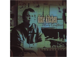 CD Mary Gauthier - Dixie Kitchen