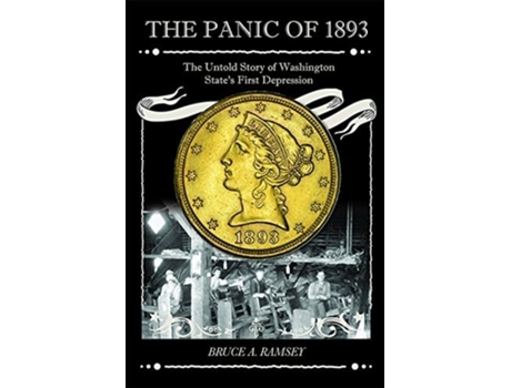 Livro Panic of 1893 Washingtons First Great Depression de Bruce A Ramsey (Inglês)