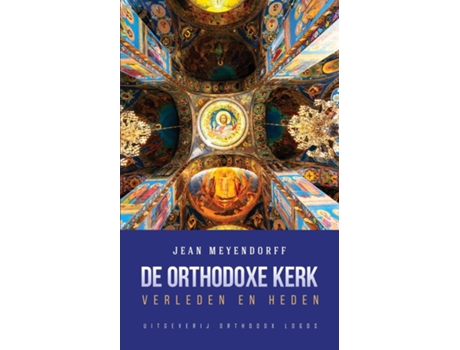 Livro De Orthodoxe Kerk Verleden en heden de Jean Meyendorff (Inglês)