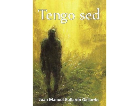 Livro Tengo sed de Juan Manuel Gallardo Gallardo (Espanhol)