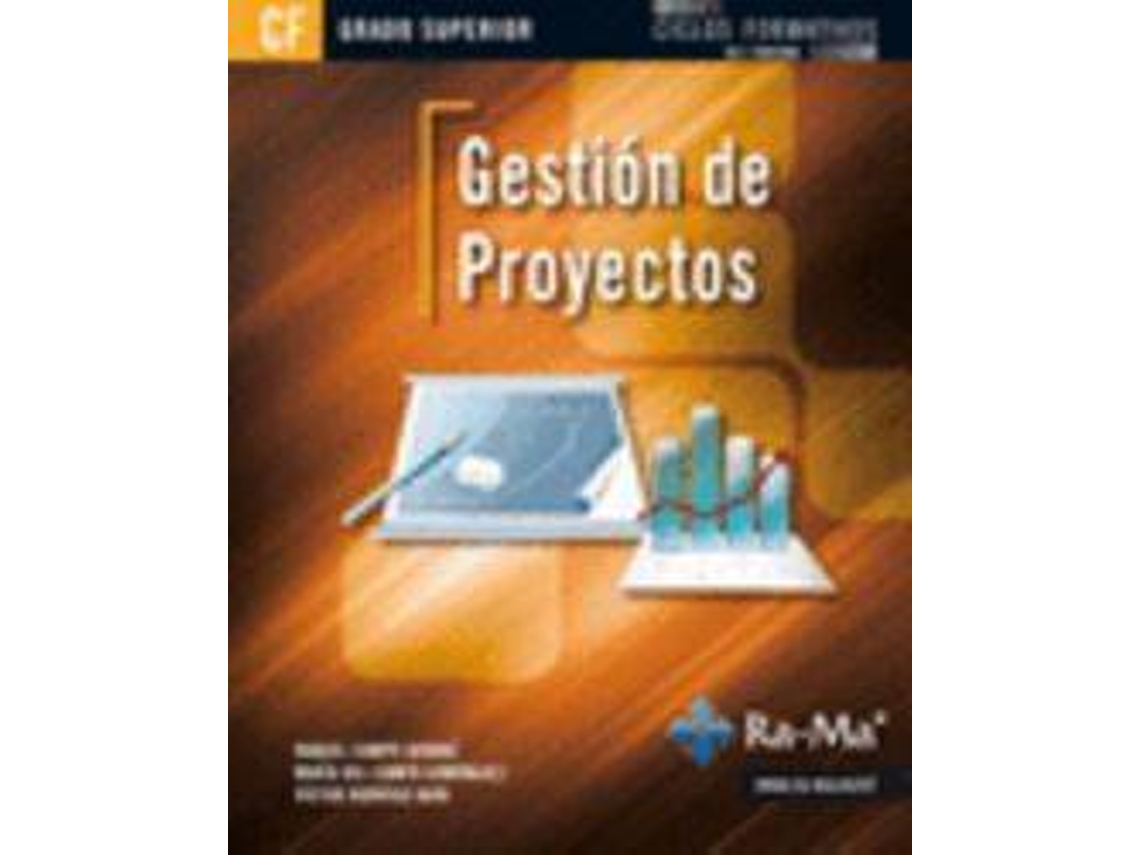 Livro Gestión de Proyectos de Víctor Rodrigo Raya, Raquel Campo Arranz et al. (Espanhol)