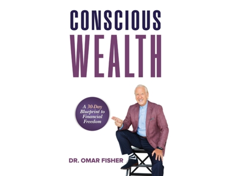 Livro Conscious Wealth De Omar Fisher (inglês)