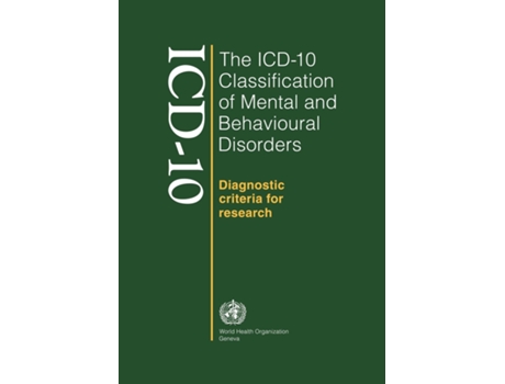 Livro ICD10 classification of mental and behavioural disorders de World Health Organization (Inglês)
