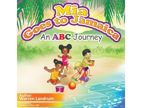 Livro Mia Goes To Jamaica De Warren Landrum (inglês)