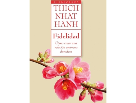 Livro Fidelidad de Thich Nhat Hanh (Espanhol)