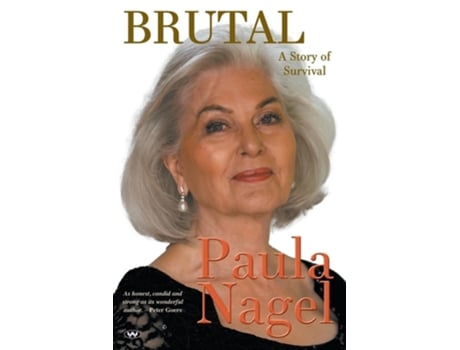 Livro Brutal A story of survival de Paula Nagel (Inglês)