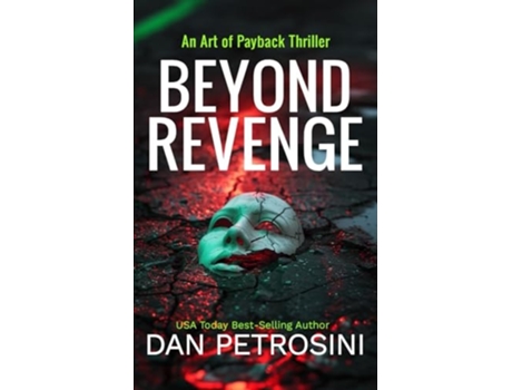 Livro Beyond Revenge de Dan Petrosini (Inglês)