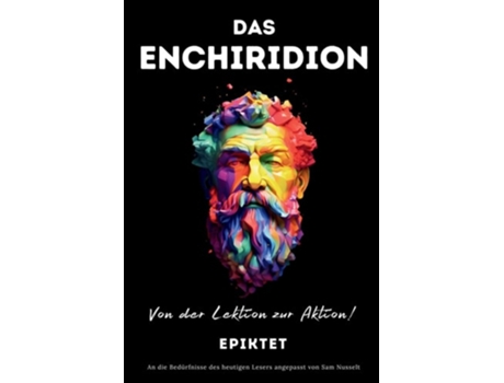 Livro DAS ENCHIRIDION - Von der Lektion zur Aktion! de Epiktet e Sam Nusselt (Alemão)