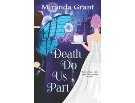Livro Death Do Us Part Deathly Beloved de Miranda Grant (Inglês)