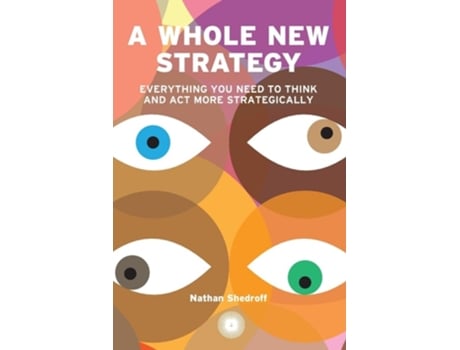 Livro A Whole New Strategy de Nathan Shedroff (Inglês)