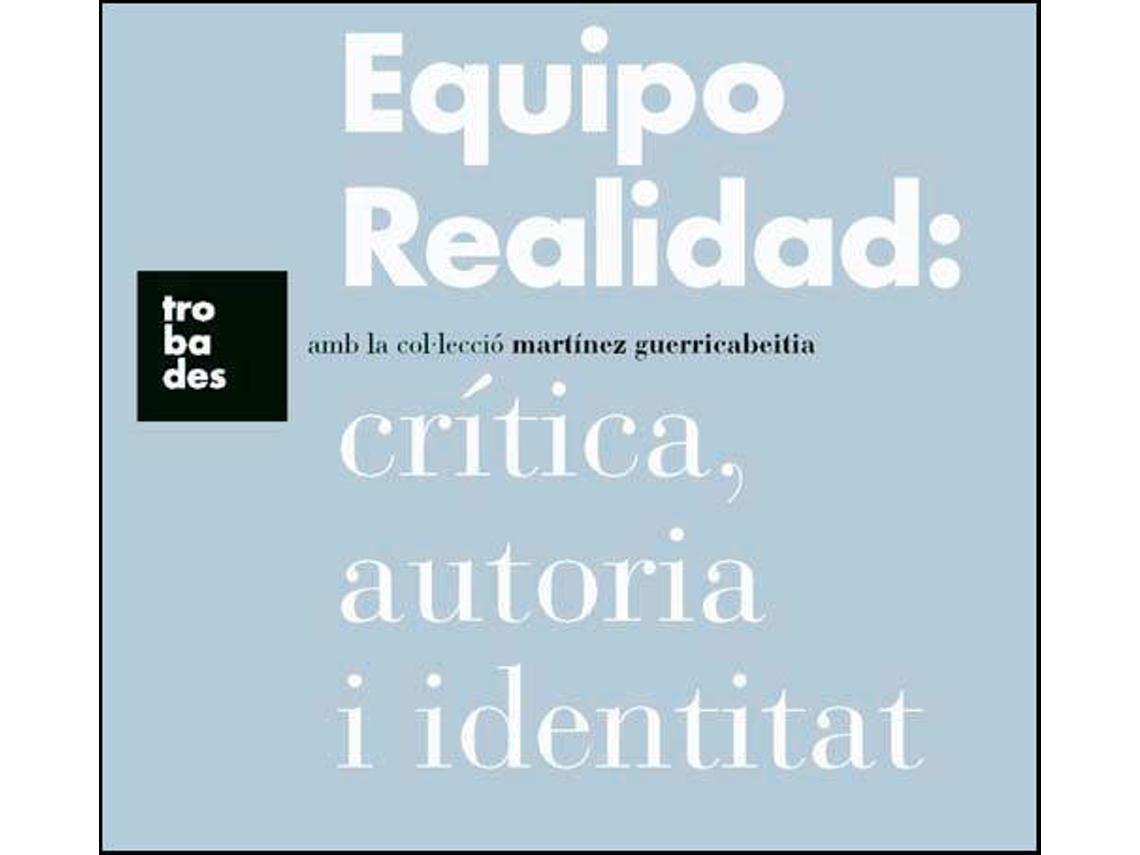 Livro Equipo RealidadCritica,Autoria I Identitat