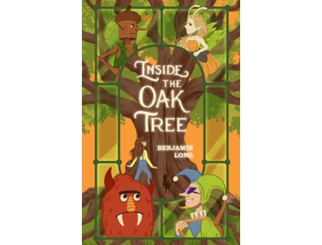 Livro Inside the Oak Tree de BENJAMIN LONG (Inglês)