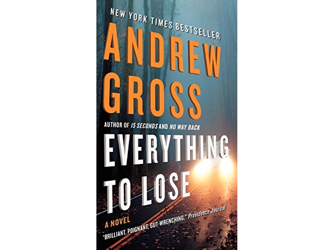 Livro Everything to Lose de Andrew Gross (Inglês)