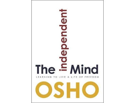 Livro the independent mind de osho (inglês)
