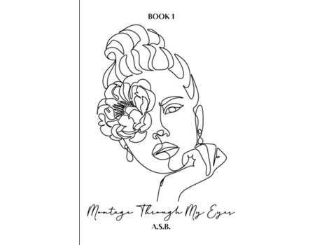 Livro Montage Through My Eyes Book 1 De A Sb (inglês)