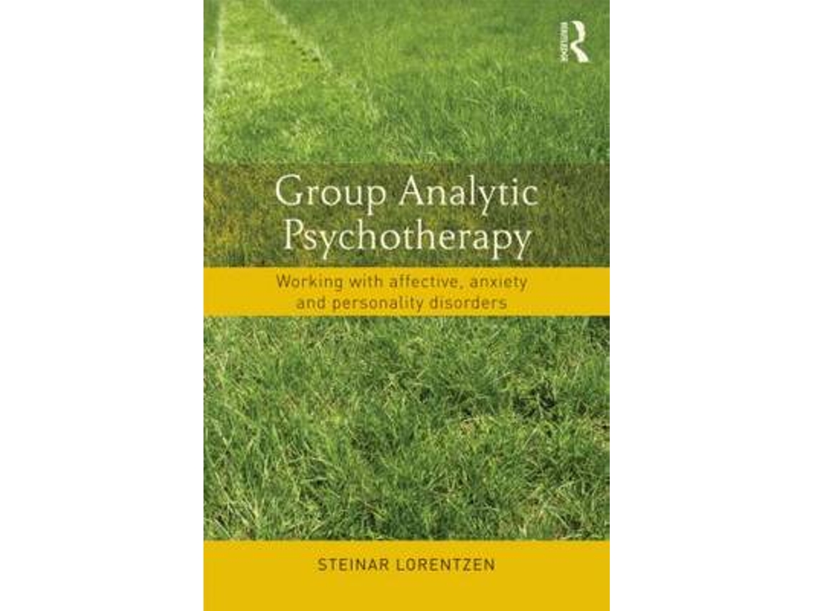 Livro Group Analytic Psychotherapy de Steinar Lorentzen (Inglês)