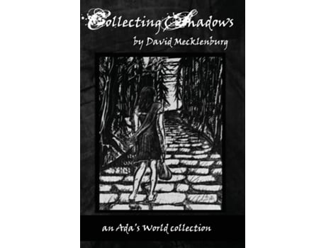 Livro Collecting Shadows de David Mecklenburg (Inglês)