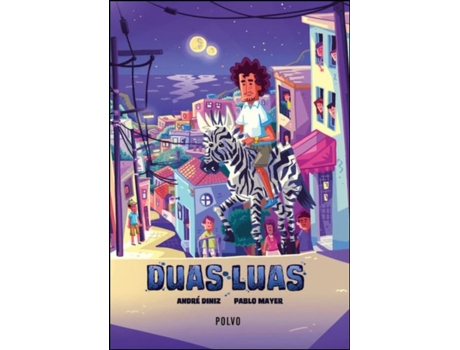 Livro Duas Luas de André Dinis, Pablo Mayer .