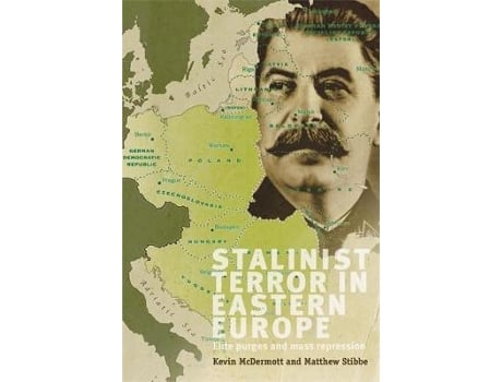 Livro stalinist terror in eastern europe de edited by matthew stibbe edited by kevin mcdermott (inglês)