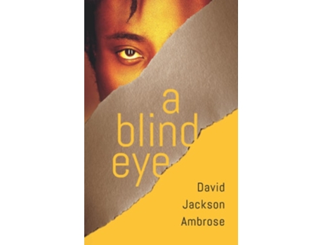 Livro A Blind Eye De David Jackson Ambrose (inglês)