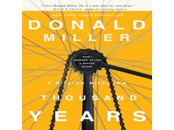 Livro A Million Miles in a Thousand Years How I Learned to Live a Better Story de Donald Miller (Inglês)