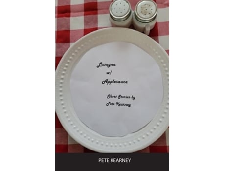 Livro Lasagna W/applesauce De Pete Kearney (inglês)