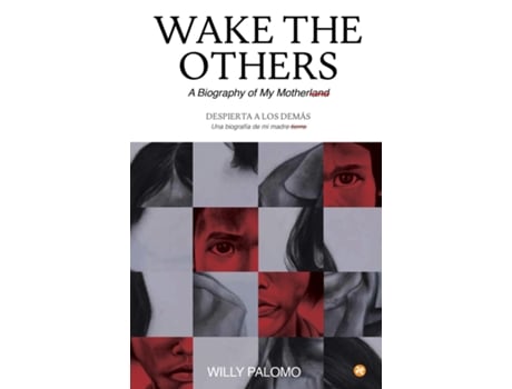 Livro Wake the Others de Willy Palomo (Inglês)