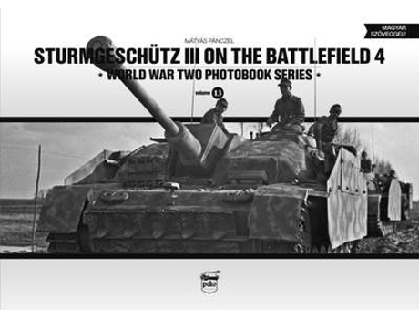 Livro sturmgeschutz iii on the battlefield 4 de matyas panczel (inglês)