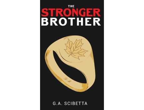 Livro The Stronger Brother de G a Scibetta (Inglês - Capa Dura)