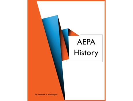 Livro AEPA History de Jayhawk A Washington (Inglês)