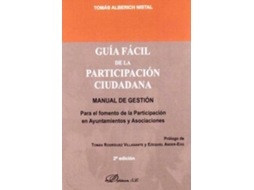 Livro Guia Facil De La Participacion Ciudadana / Easy Guide Of Citizen Participation de Tomas Alberich Nistal (Espanhol)
