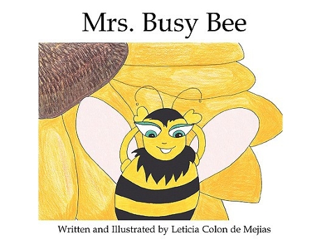 Livro Mrs Busy Bee de Leticia Colon de Mejias (Inglês)