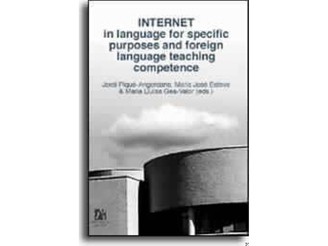 Livro Internet In Languages For Specific Purposes And Foreign Language Teaching de Alejandro Et Al Curado Fuentes (Inglês)