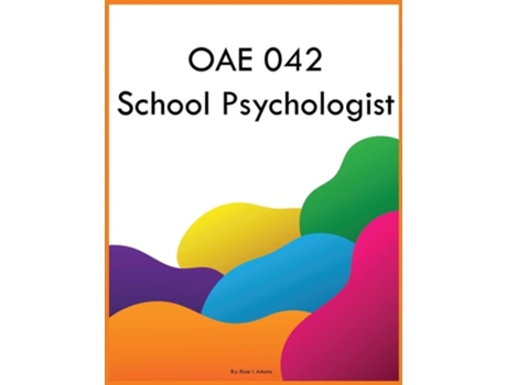 Livro OAE 042 School Psychologist de Rose I Adams (Inglês)