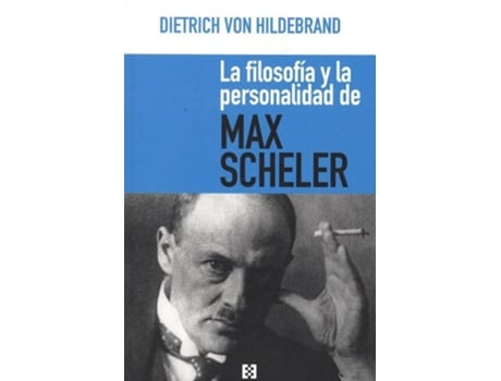 Livro La Filosofía Y La Personalidad De Max Scheler
