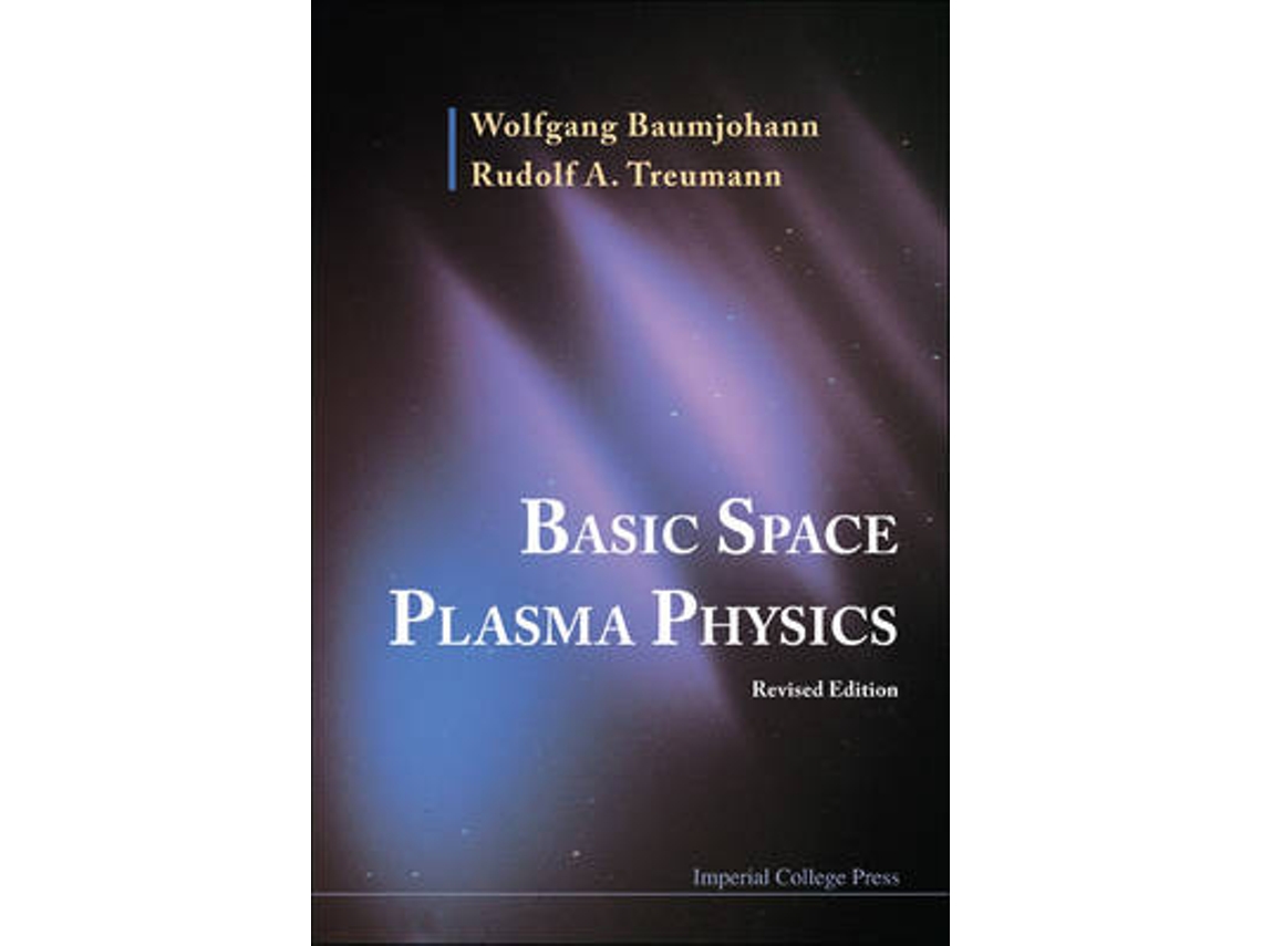 Livro Basic Space Plasma Physics (Revised Edition) (Inglês)