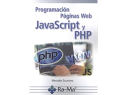 Livro Programación Páginas Web Javascript Y Php de Mercedes Escarcena (Espanhol)
