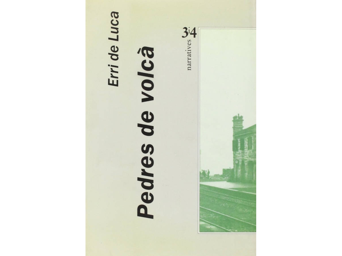 Libro Pedres De Volcà de Erri de Luca