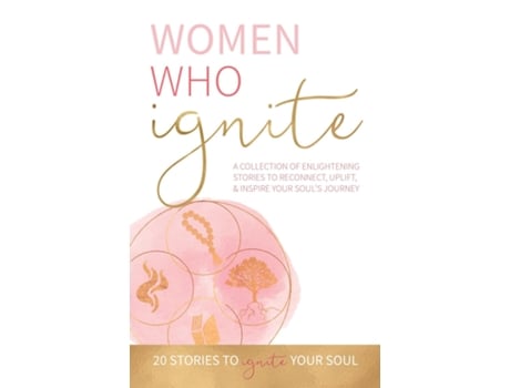 Livro Women Who Ignite de Kate Butler (Inglês)
