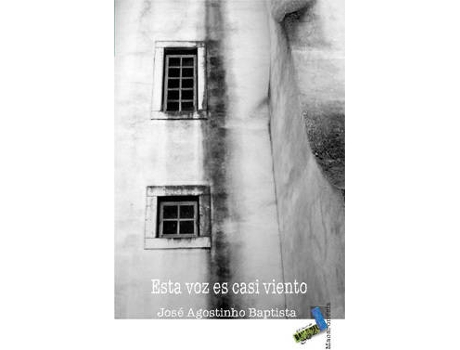 Livro Esta Voz Es Casi Viento de José Agostinho Baptista (Espanhol)
