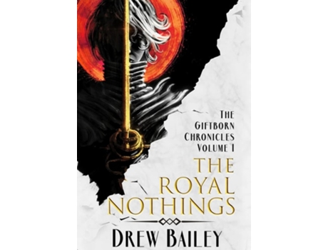 Livro The Royal Nothings De Drew Bailey (inglês - Capa Dura)