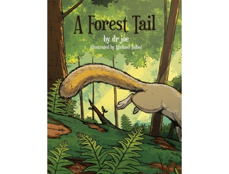 Livro A Forest Tail De Dr Joe (inglês)